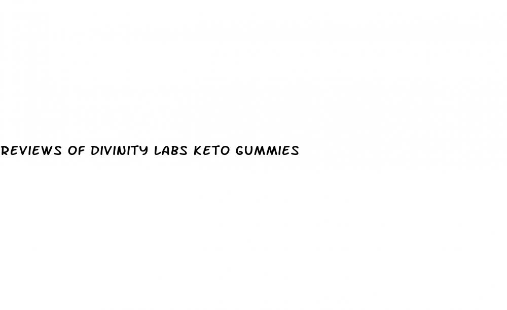 reviews of divinity labs keto gummies