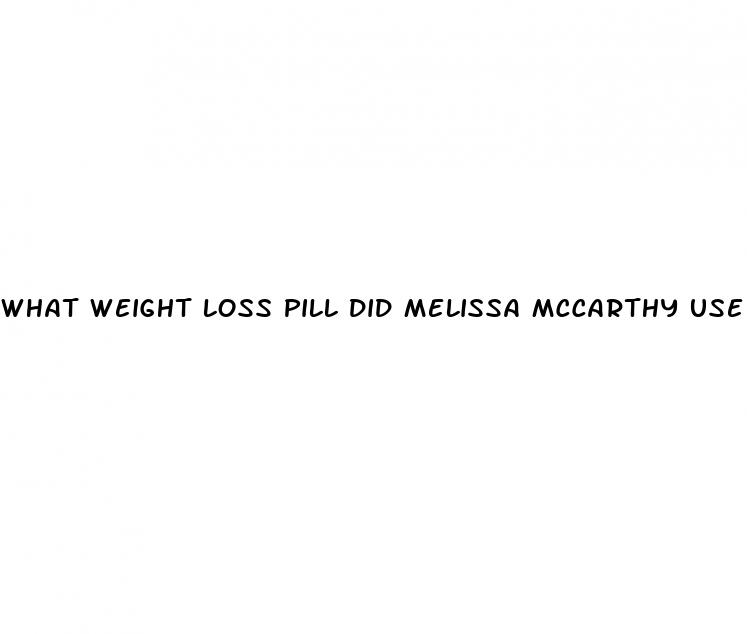 what weight loss pill did melissa mccarthy use