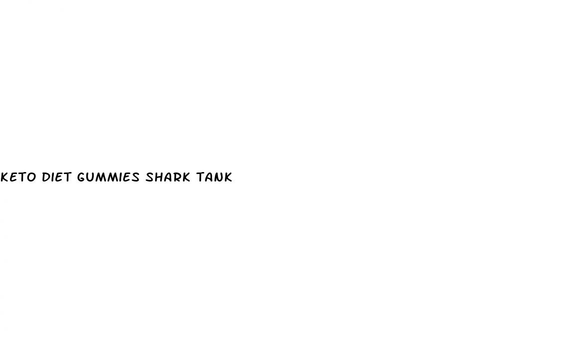 keto diet gummies shark tank