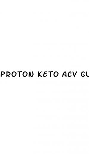 proton keto acv gummies legit