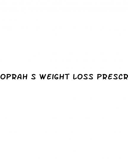 oprah s weight loss prescription