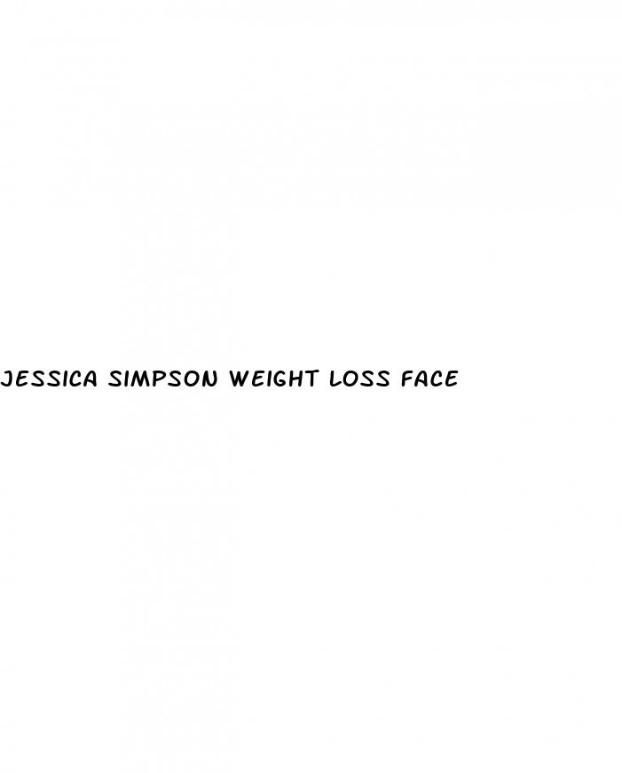 jessica simpson weight loss face