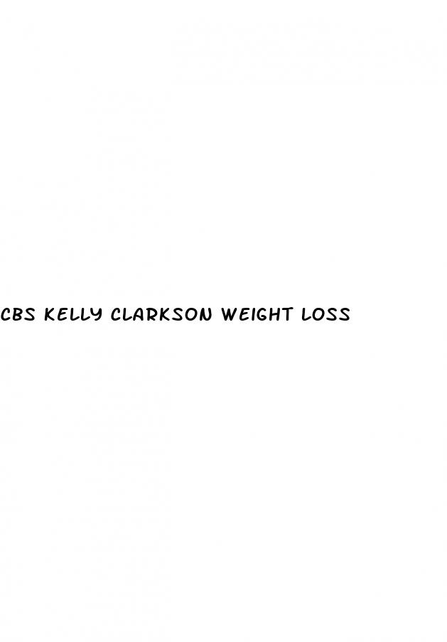 cbs kelly clarkson weight loss