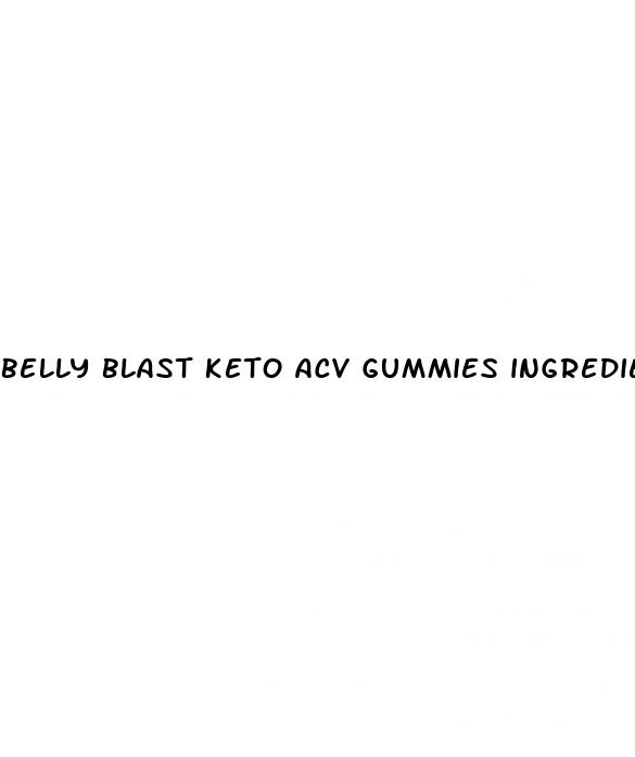 belly blast keto acv gummies ingredients