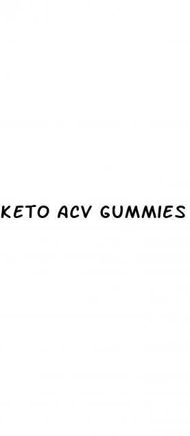 keto acv gummies para bajar de peso