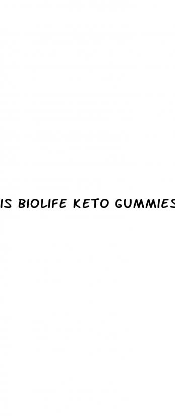 is biolife keto gummies a scam