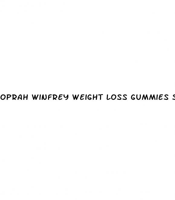 oprah winfrey weight loss gummies scam