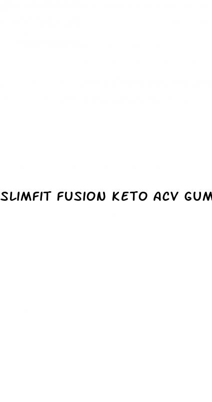 slimfit fusion keto acv gummies