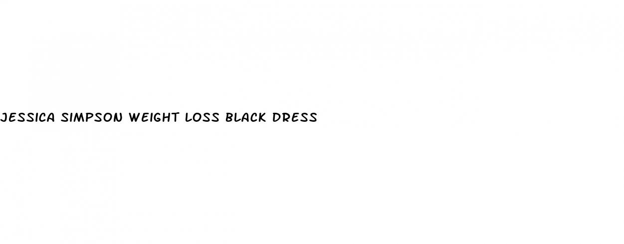 jessica simpson weight loss black dress