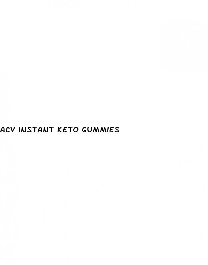 acv instant keto gummies