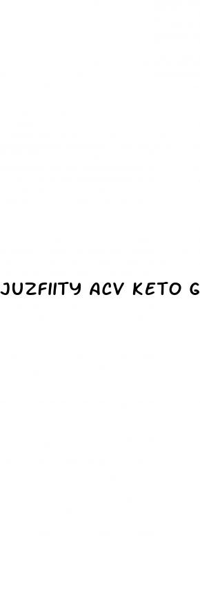 juzfiity acv keto gummies