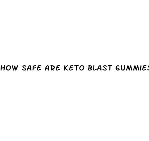 how safe are keto blast gummies