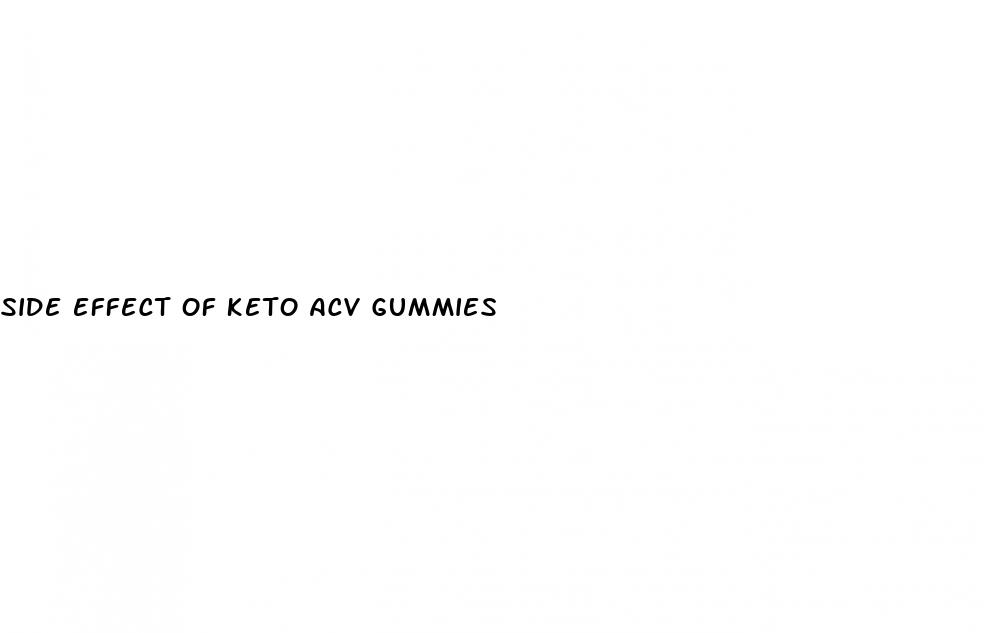 side effect of keto acv gummies