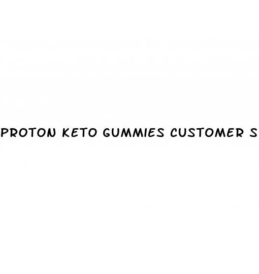 proton keto gummies customer service number