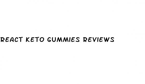 react keto gummies reviews