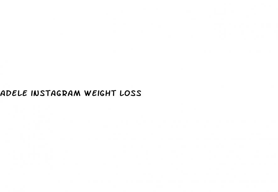 adele instagram weight loss