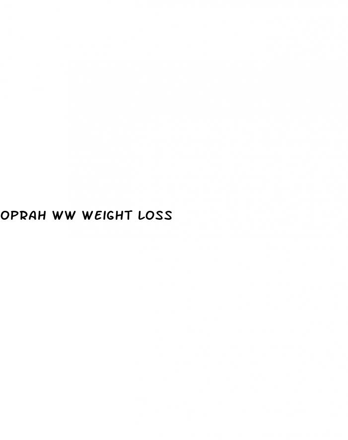 oprah ww weight loss