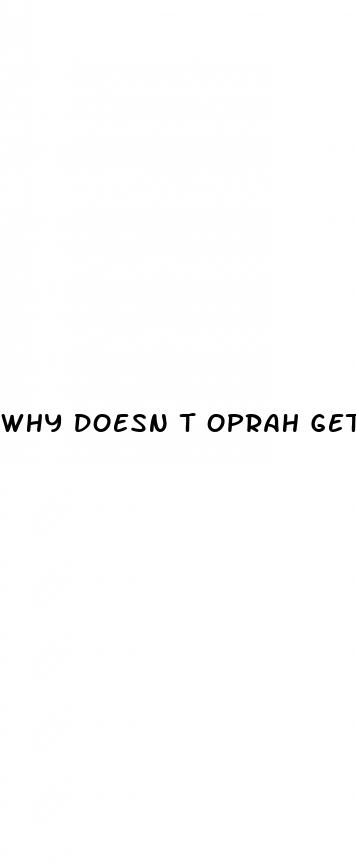 why doesn t oprah get weight loss surgery