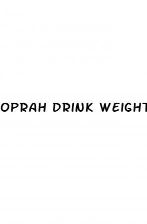 oprah drink weight loss