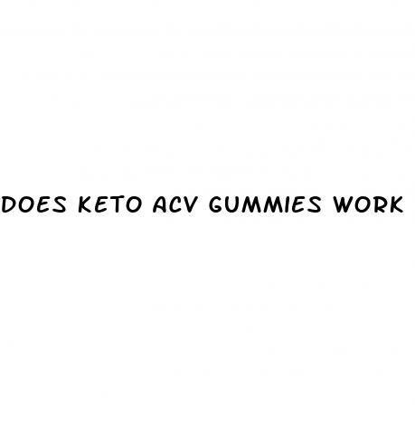 does keto acv gummies work reviews