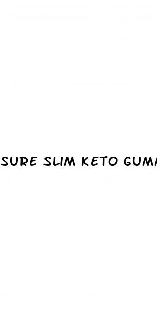 sure slim keto gummies amazon