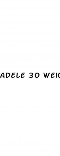 adele 30 weight loss