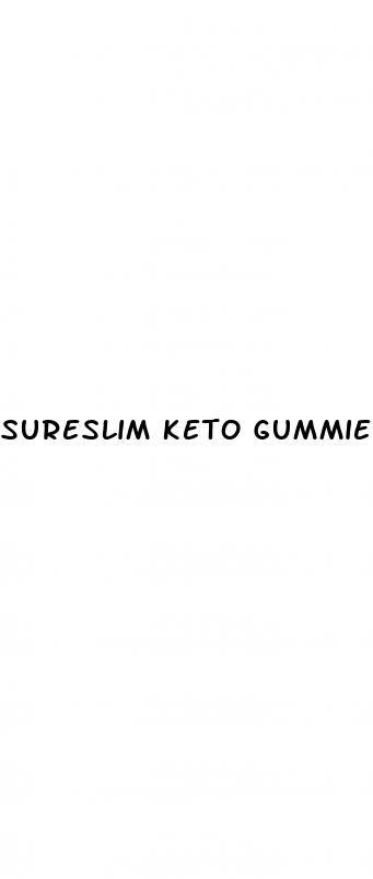 sureslim keto gummies reviews