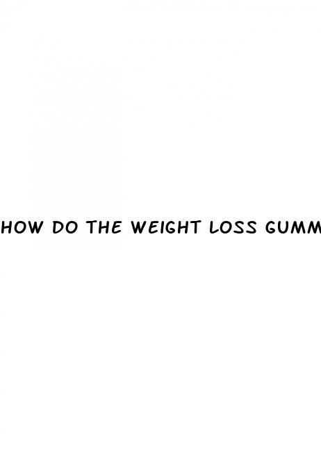 how do the weight loss gummies work