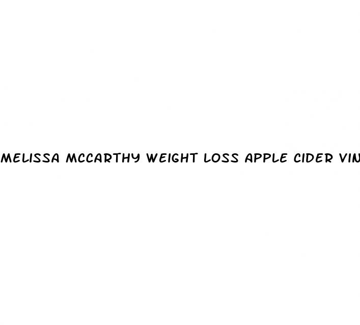 melissa mccarthy weight loss apple cider vinegar