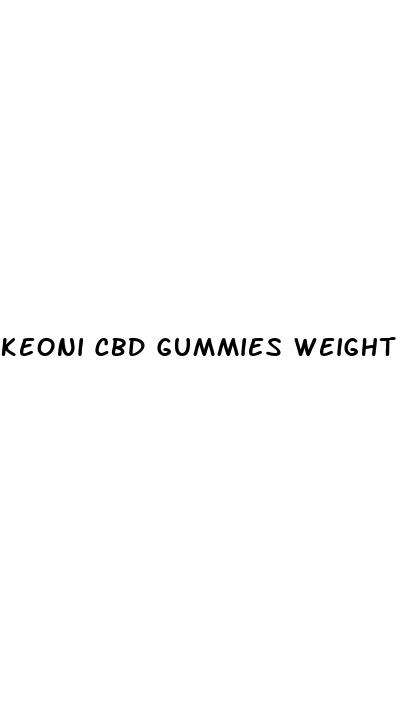 keoni cbd gummies weight loss