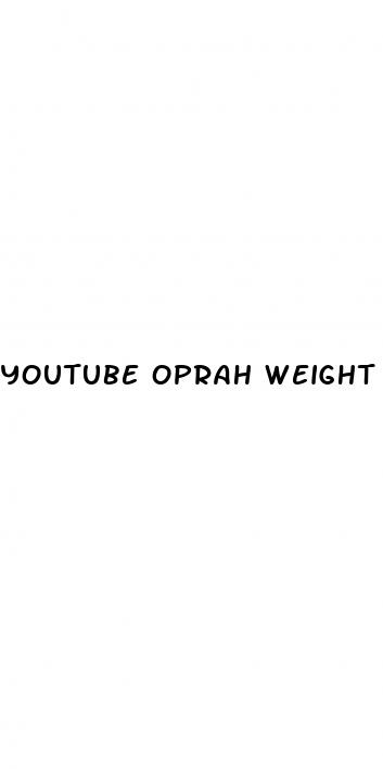 youtube oprah weight loss