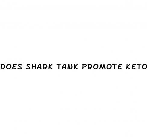 does shark tank promote keto gummies