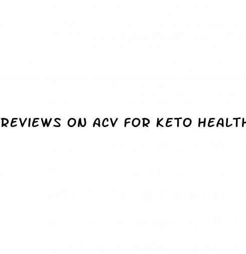 reviews on acv for keto health gummies