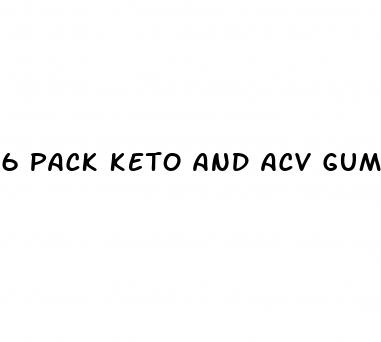 6 pack keto and acv gummies reviews