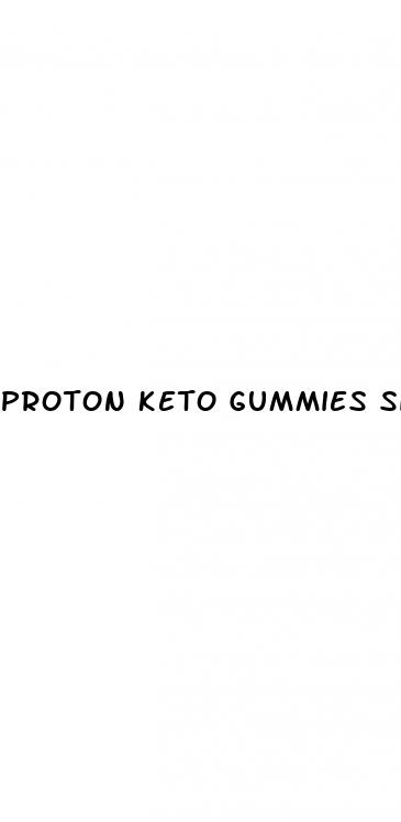 proton keto gummies side effects