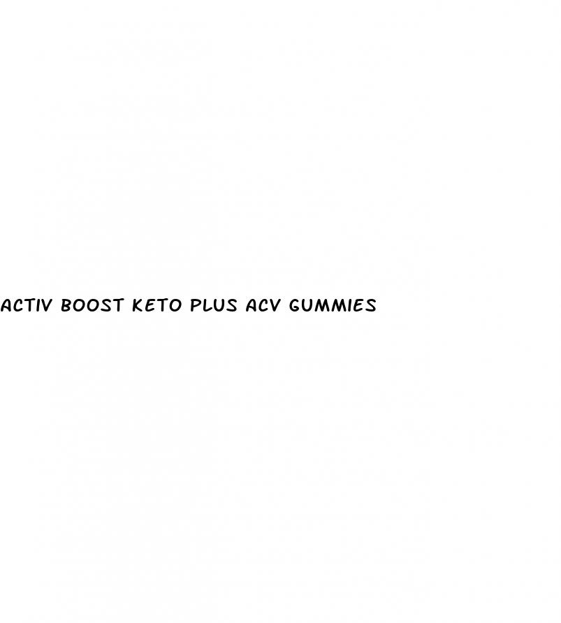 activ boost keto plus acv gummies