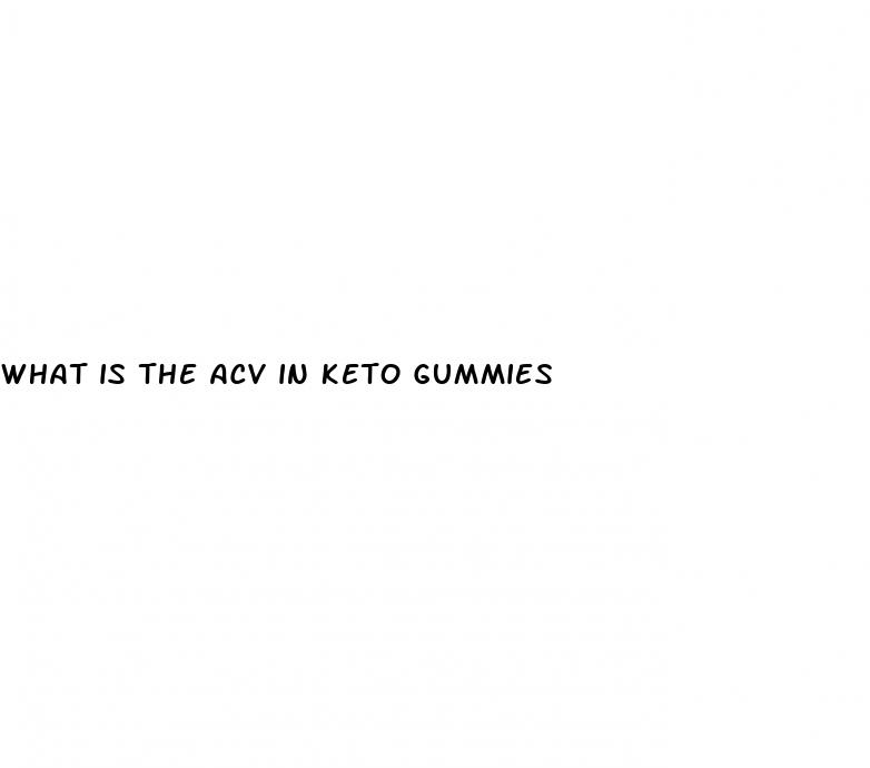 what is the acv in keto gummies