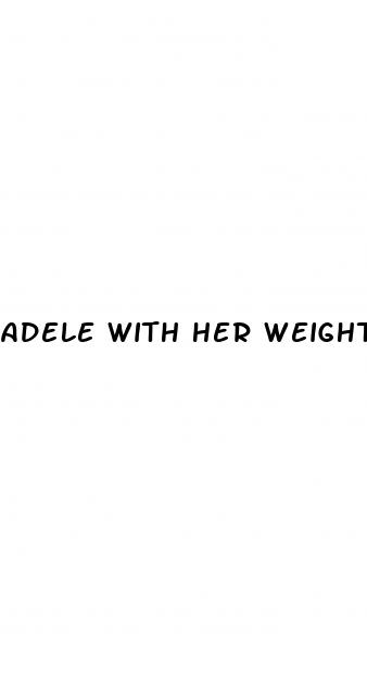 adele with her weight loss