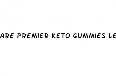 are premier keto gummies legit