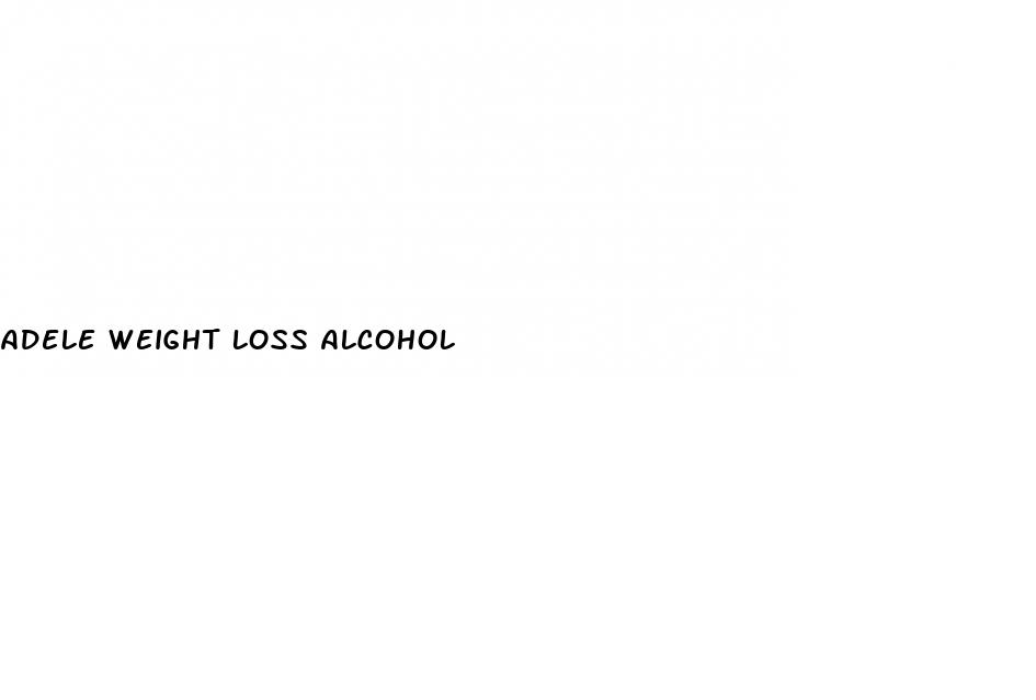 adele weight loss alcohol