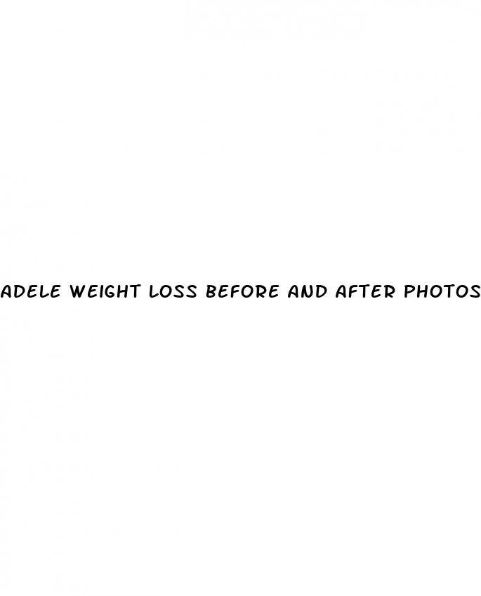 adele weight loss before and after photos