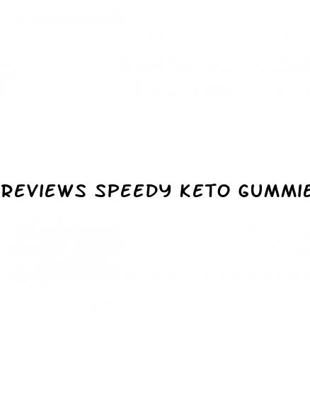 reviews speedy keto gummies