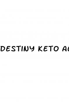 destiny keto acv gummies scam