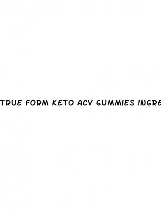 true form keto acv gummies ingredients