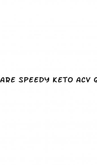 are speedy keto acv gummies safe