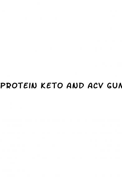 protein keto and acv gummies