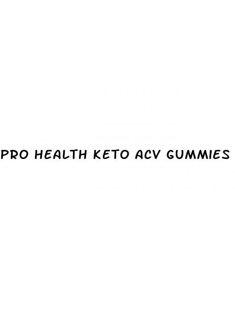 pro health keto acv gummies side effects