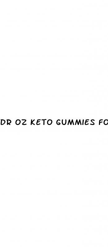 dr oz keto gummies for weight loss