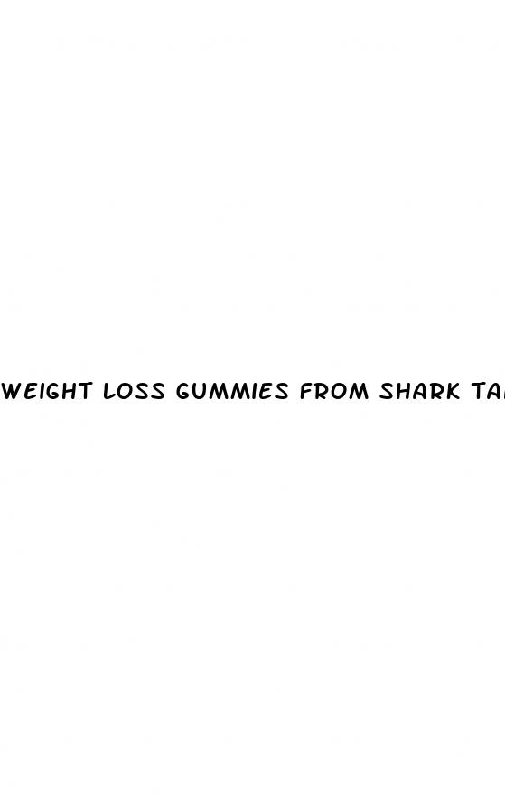 weight loss gummies from shark tank