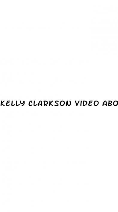 kelly clarkson video about weight loss